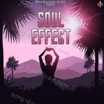 Soul Effect - Shraddha Jain Song Download