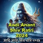 Aadi Anant Shiv Ratri 2024 - Shraddha Jain Song Download